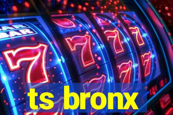 ts bronx